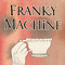 Franky Machine