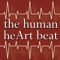the human heArt beat