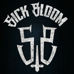SickBloom