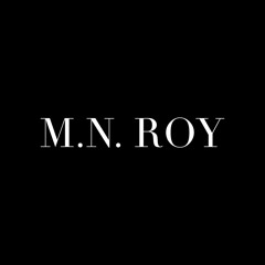 M.N. ROY