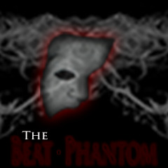 The Beat Phantom