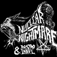 Nuclear Nightmäre