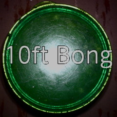 10 ft bong