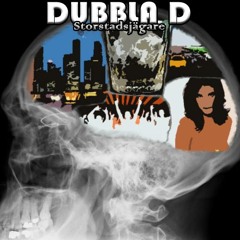 DUBBLA D