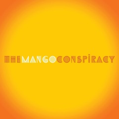 The Mango Conspiracy