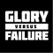 Glory Versus Failure
