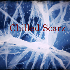 Chilled Scarz
