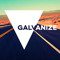 Galvanize
