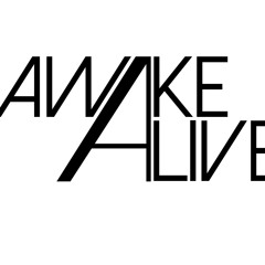 AwakeAlive