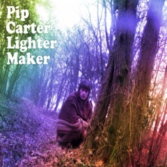 Pip Carter Lighter Maker