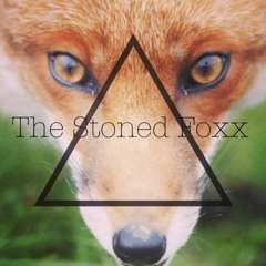 The Stoned Foxx