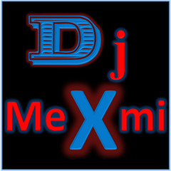 DJ MeXmi