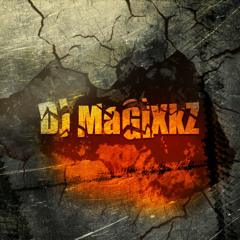 DJ MaGiXkZz