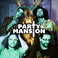 Party Mansion