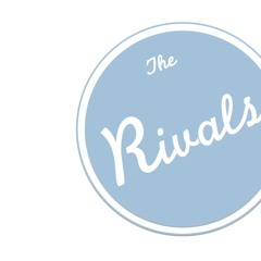 The Rivals Band S Stream The Rivals Band S Stream