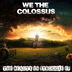 We The Colossus(Official)