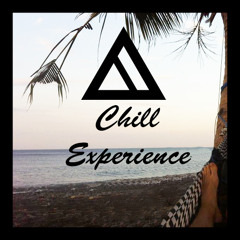 Chill Experience