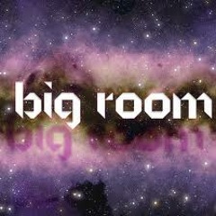 Big Room Promotion