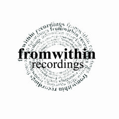 FromWithinRecordings