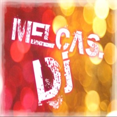 Melcas Dj