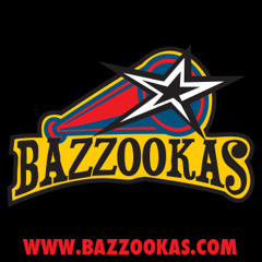 Bazzookas
