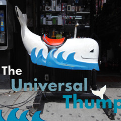 theuniversalthump