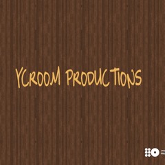 YCROOM PRODUCTIONS