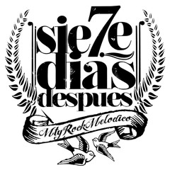7 DIAS DESPUES