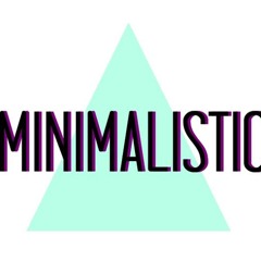 Minimalistic!