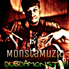 DubDaMonsta IamWil