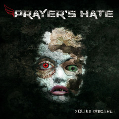 Prayer's hate