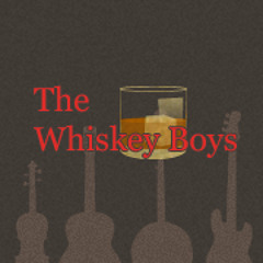 Whiskeyboys