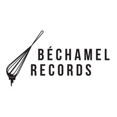 Béchamel Records