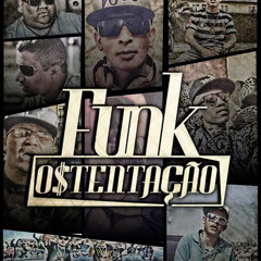 Funk Ostentação Oficial