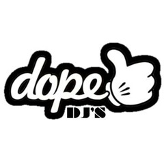 DOPE DJ's
