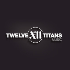 Twelve Titans Music