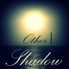 Other|Shadow