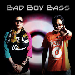 Bad Boy Bass