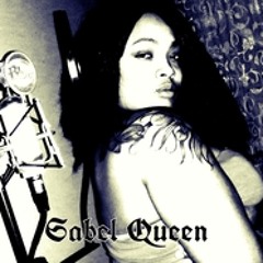 SABEL QUEEN