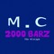 M.c 2000 barzz