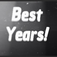 Best Years!