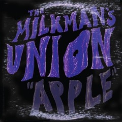 The Milkman's Union