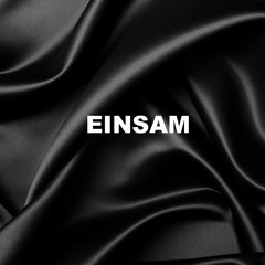 Einsam