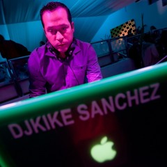 DJKIKE SANCHEZ B.