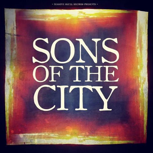 Sons of the City EP