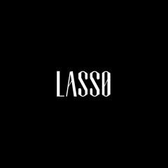 WE ARE LASSO