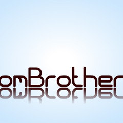 BomBrothers - Teaser