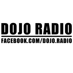 Dojo Radio Episode's