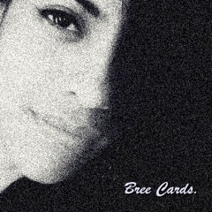 Bree Cards.