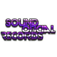 Sound Oficial Records*